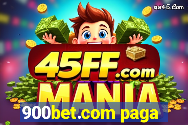 900bet.com paga